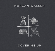 Morgan Wallen - Cover Me Up ноты для фортепиано