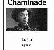 Сесиль Шаминад - Lolita, Op. 54: Caprice espagno ноты для фортепиано