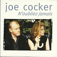 Joe Cocker - N’oubliez jamais ноты для фортепиано