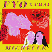 MICHELLE и др. - FYO feat. CHAI ноты для фортепиано
