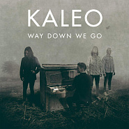 Kaleo - Way Down We Go ноты для фортепиано