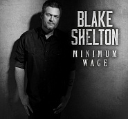 Blake Shelton - Minimum Wage ноты для фортепиано