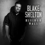 Blake Shelton - Minimum Wage ноты для фортепиано