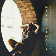 Matt Simons - Better Tomorrow ноты для фортепиано