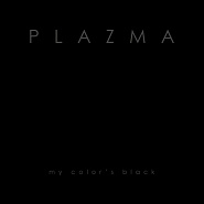 Plazma - My Color’s Black ноты для фортепиано