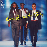 Bad Boys Blue - Come Back And Stay ноты для фортепиано