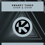 Swanky Tunes - Over & Over ноты для фортепиано