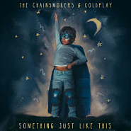 The Chainsmokers и др. - Something Just Like This ноты для фортепиано
