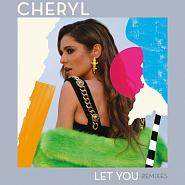 Cheryl - Let You ноты для фортепиано