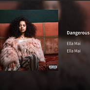 Ella Mai - Dangerous ноты для фортепиано