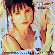 Patty Smyth и др. - Sometimes Love Just Ain't Enough ноты для фортепиано