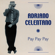 Adriano Celentano - Pay, pay, pay ноты для фортепиано