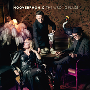 Hooverphonic - The Wrong Place ноты для фортепиано