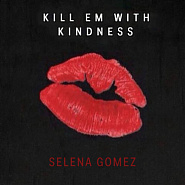 Selena Gomez - Kill Em With Kindness ноты для фортепиано