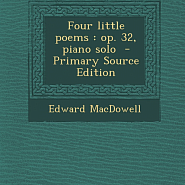 Эдуард Мак-Доуэлл - Four little poems, Op.32: No.1 The Eagle ноты для фортепиано