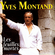 Yves Montand - Les Feuilles Mortes ноты для фортепиано