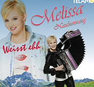 Melissa Naschenweng  - Weisst eh (dass i narrisch auf Di steh) ноты для фортепиано