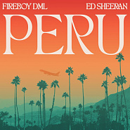 Ed Sheeran и др. - Peru ноты для фортепиано