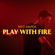 Nico Santos - Play With Fire ноты для фортепиано