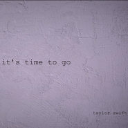 Taylor Swift - it's time to go ноты для фортепиано