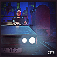 ZAYN - Vibez ноты для фортепиано