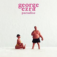 George Ezra - Paradise ноты для фортепиано