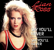 Lian Ross - Say You'll Never ноты для фортепиано