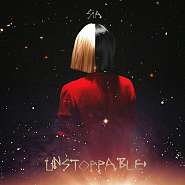 Sia - Unstoppable ноты для фортепиано