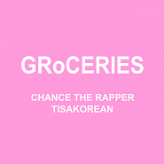Chance the Rapper и др. - GRoCERIES ноты для фортепиано