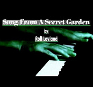 Rolf Lovland - Song from a Secret Garden (Сад Эдема) ноты для фортепиано