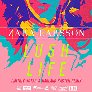 Zara Larsson - Lush Life ноты для фортепиано