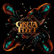 Greta Van Fleet - When The Curtain Falls ноты для фортепиано