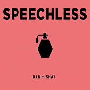 Dan + Shay - Speechless ноты для фортепиано