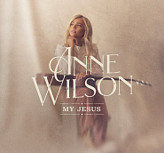 Anne Wilson - My Jesus ноты для фортепиано
