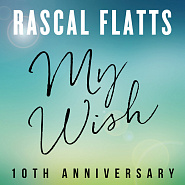 Rascal Flatts - My Wish ноты для фортепиано