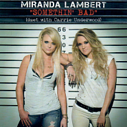 Miranda Lambert и др. - Somethin' Bad ноты для фортепиано