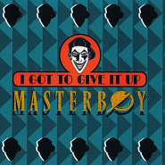 Masterboy - I Got To Give It Up ноты для фортепиано
