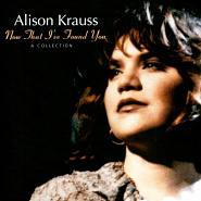 Alison Krauss - When You Say Nothing at All ноты для фортепиано