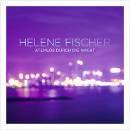 Helene Fischer - Atemlos durch die Nacht ноты для фортепиано