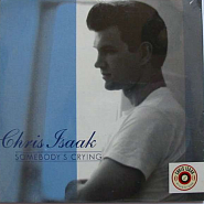 Chris Isaak - Somebody's Crying ноты для фортепиано
