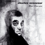 Charles Aznavour - Hier encore ноты для фортепиано