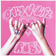 Rubi - ONLY 4 LIFE ноты для фортепиано