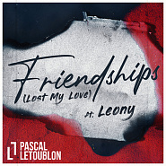 Pascal Letoublon и др. - Friendships (Lost My Love) ноты для фортепиано