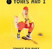 Tones and I - Johnny Run Away ноты для фортепиано