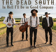 The Dead South - In Hell I'll Be In Good Company ноты для фортепиано