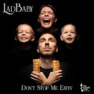 LadBaby и др. - Don't Stop Me Eatin' ноты для фортепиано