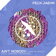 Felix Jaehn и др. - Ain't Nobody (Loves Me Better) ноты для фортепиано