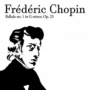 Фридерик Шопен - Баллада №1, соль минор, оп. 23 ноты для фортепиано