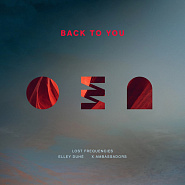 Lost Frequencies и др. - Back To You ноты для фортепиано