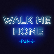 P!nk - Walk Me Home ноты для фортепиано